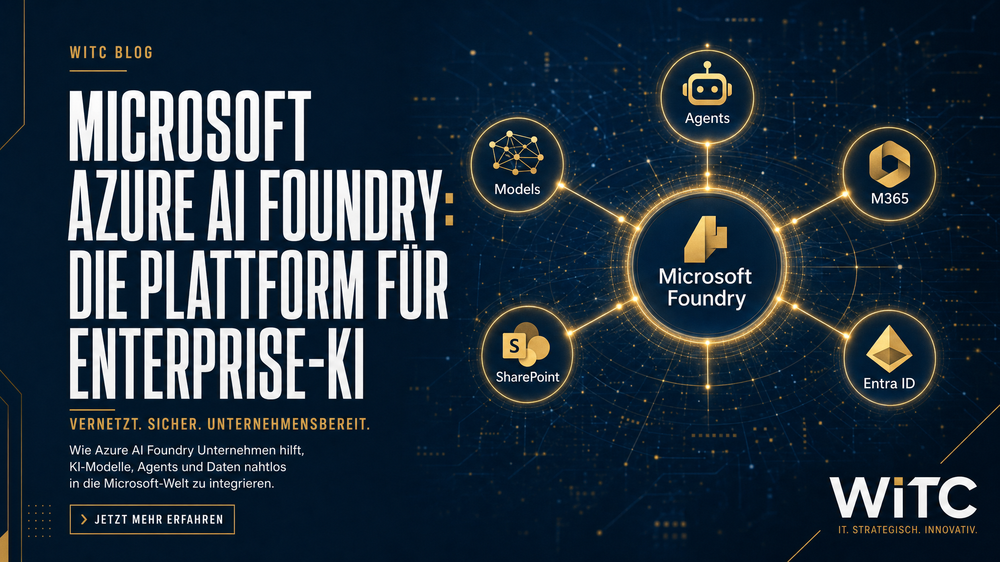 Azure AI Foundry für M365-Profis — vollständiger Einstieg