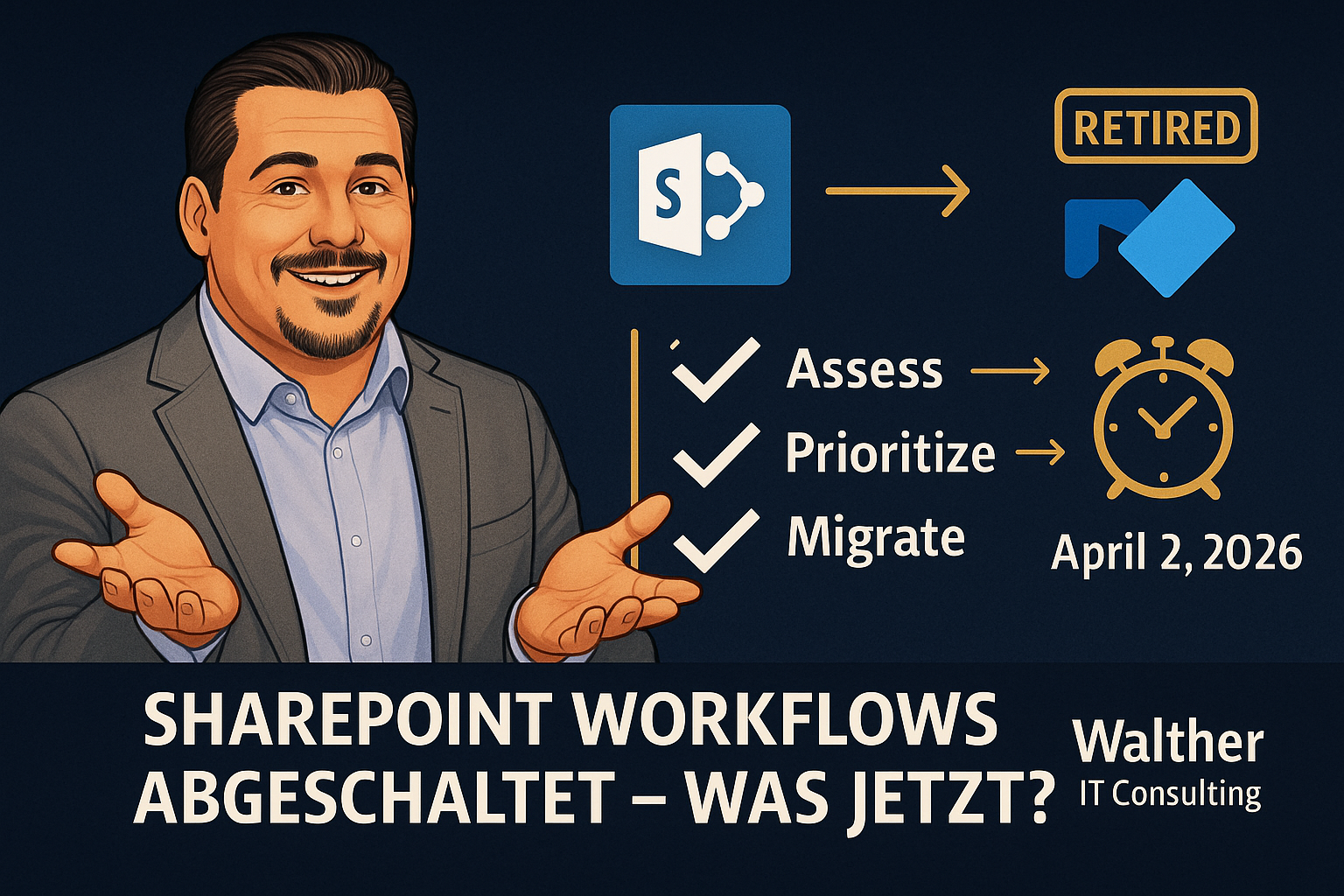 SharePoint Workflows sind seit dem 2. April 2026 abgeschaltet — was jetzt wirklich hilft